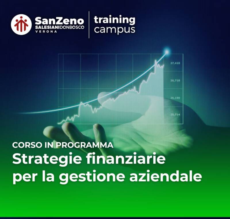 training campus istituto salesiano san zeno verona - corso strategie finanziarie per la gestione aziendale